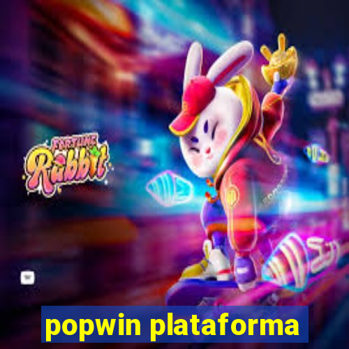 popwin plataforma